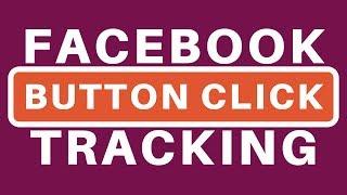 Facebook Button Click Event Tracking