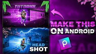 How to make Montage Thumbnail in PicsArt //FF Montage Thumbnail Editing tutorial//Like @ZeroxFF