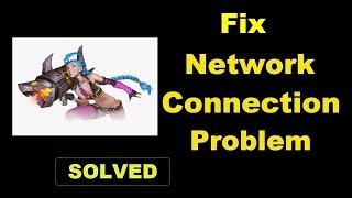 How To Fix LoR App Network & Internet Connection Problem in Android & Ios