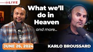 Heaven, Hell, and Purgatory w/ Karlo Broussard | June 26, 2024 | Catholic Answers Live