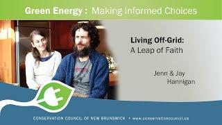 Living off-Grid: A Leap of Faith