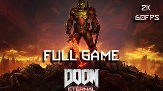 Doom Eternal - Full Game (Gameplay Walkthrough) 2K 60FPS - NVIDIA GTX 1070