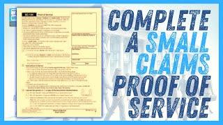 How to complete a Small Claims Proof of Service and eFile with the California Court | 123 EFILE