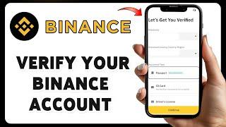 How To Verify Your Binance Account 2025 | Binance Wallet Account Verification Guide