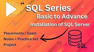 L- 4 Installation of SQL Server | SQL Series Basic to Advance