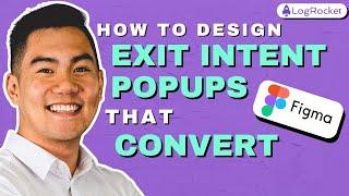 Design exit intent popups that convert: Figma tutorial