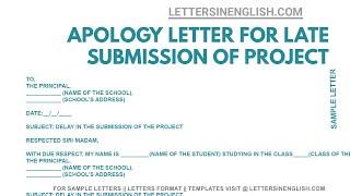 Apology Letter for Late Submission of Project - Sample Apology Letter for Late Submission of Project