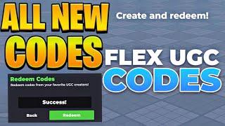 *NEW CODES* ALL WORKING CODES FOR FLEX UGC IN 2025! ROBLOX FLEX UGC CODES