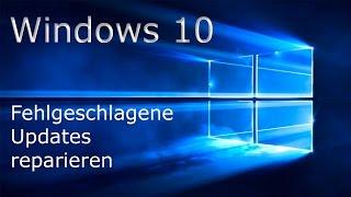 [TUT] Windows 10 fehlgeschlagene Updates reparieren [DE | 4K]