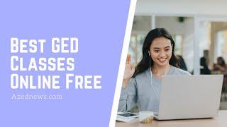 Best GED Classes Online Free