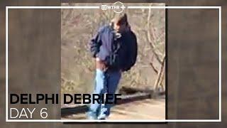 Sheriff: Richard Allen doesn't match witness descriptions of 'bridge guy' | Day 6 | DELPHI DEBRIEF