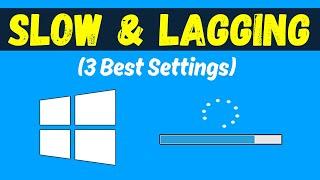 How To Fix Windows 10 Lagging Slow Problem (3 Easy Steps)