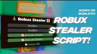 ROBUX STEALER(PLS DONATE STEALER SCRIPT!)WORKING IN ALL EXECUTERS!