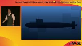 Learning from the US Government: ICAM Modernization Strategies for Zero Trust