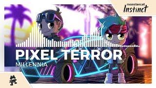 Pixel Terror - Millennia [Monstercat Release]