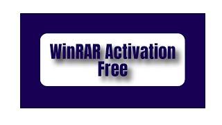 WinRAR Activation Free