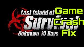 These Methods Fixed My Game Crash Issue  | Last Island of Survival Unknown 15 Days