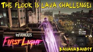 BananaBandit does The floor is lava challenge - inFAMOUS, First Light