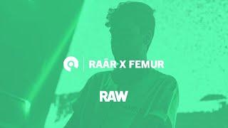 Raär x FEMUR | RAW Escape From Reality | BE-AT.TV