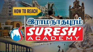 HOW TO REACH..? SURESH ACADEMY RAMANATHAPURAM