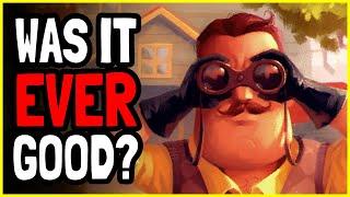 Was Hello Neighbor EVER Good? | Hello Neighbor Alphas