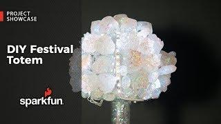 Project Showcase: DIY Festival Totem