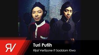 Turi Putih - Rijal Vertizone feat. Saddam Kiwo