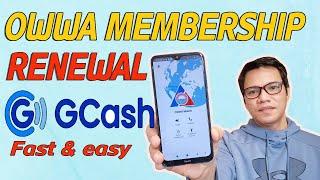 MAS PINADALI ANG OWWA MEMBERSHIP RENEWAL THRU GCASH USING OWWA MOBILE APP.