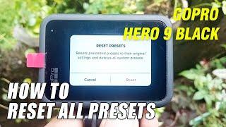 Gopro Hero 9 Black   How To Reset All Presets