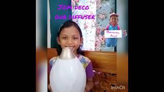 Let's Deco our Diffuser with Ainul