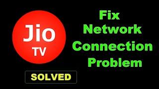 How To Fix JioTv App Network Connection Error Android & Ios - JioTv App Internet Connection