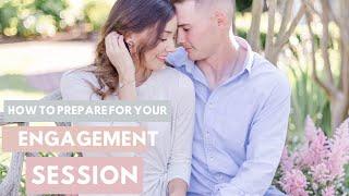 How to prepare for your engagement session | Outfits, Location and more tips| Melody Gilliland