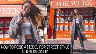 How To Pose A Model For Street Style Photography
