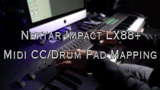 Nektar Impact LX88+: MIDI CC/Drum Pad Mapping