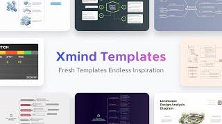 New Xmind Templates | Think Beyond Boundaries