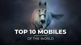 Top 10 Mobile Marvels of the World 2023