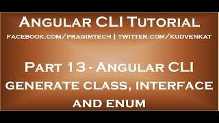 Angular cli generate class, interface and enum