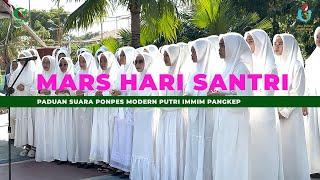 Mars Hari Santri oleh Paduan Suara Ponpes Modern Putri IMMIM Pangkep