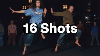 16 Shots / Dance Choreography