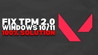 How To Fix TPM 2.0 Error on Valorant (Windows 10/11) | 2023 Easy