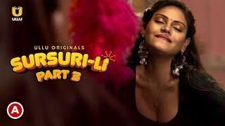 Sur-Surili | Part 1 | Ullu App | New Web Series | Nidhi M | Mahi Khan | Pihu Singh | Story Explain