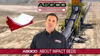 ASGCO Impact Bed Overview