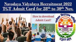 Navodaya Vidyalaya Samiti | NVS | TGT Admit Card || How to download Admit Card | Recruitment 2022 ||