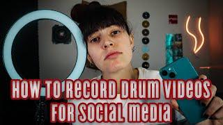 How to record drum videos for social media