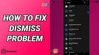 How To Fix Dismiss Problem On Instagram App