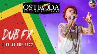 Dub Fx live ORF 2022 - 10 07 2022 (full show)