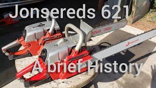 Jonsereds 621 Vintage Chainsaws - A brief History