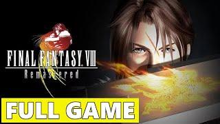 Final Fantasy 8 Remastered Full Walkthrough Gameplay - No Commentary (PC Longplay)