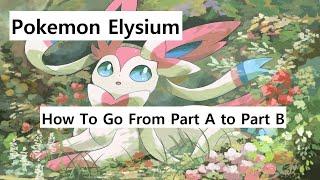 How To Access Pokemon Elysium Part B On PC