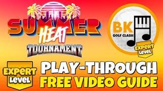 EXPERT PLAY-THROUGH | Summer Heat Tournament | Waterfield Sands | Golf Clash Guide Tips